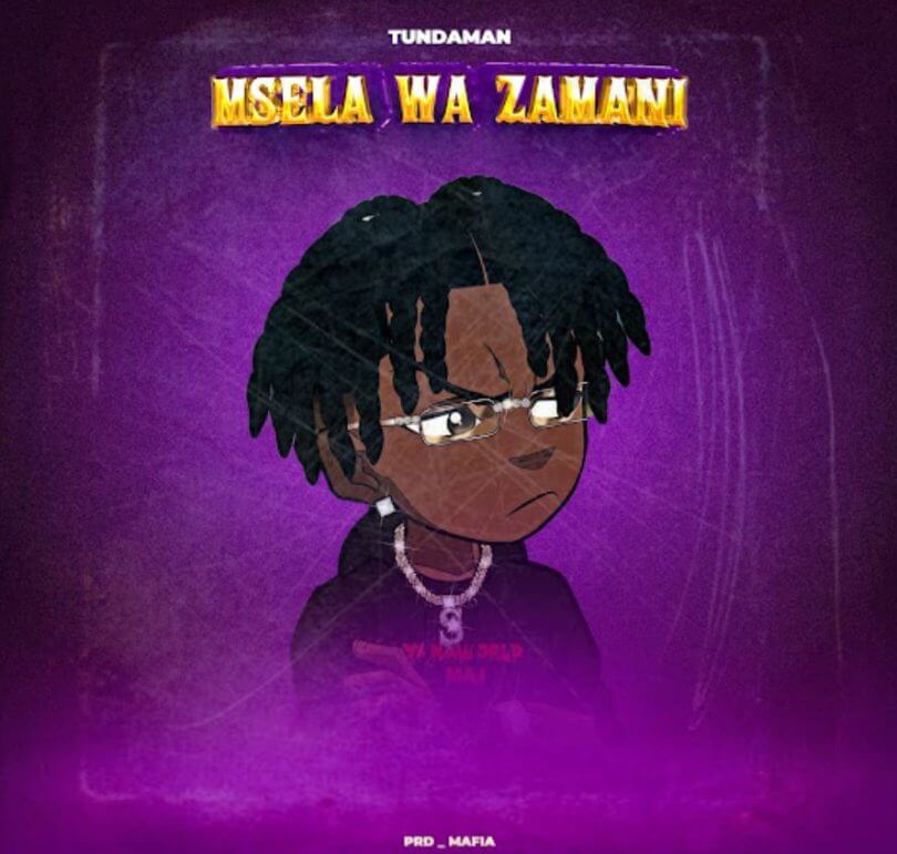 AUDIO Tunda Man – Msela Wa Zamani DOWNLOAD