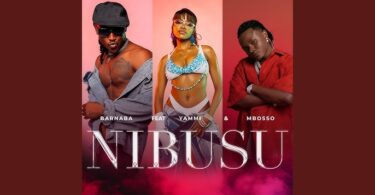 AUDIO Barnaba Ft Yammi & Mbosso – Nibusu Remix DOWNLOAD