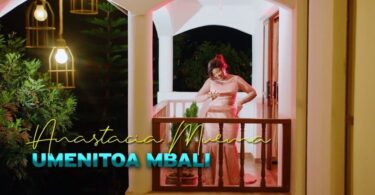 VIDEO Anastacia Muema - Umenitoa Mbali DOWNLOAD