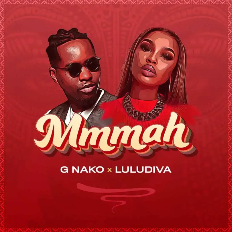 AUDIO G Nako Ft Lulu Diva – Mmmah DOWNLOAD