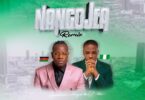 AUDIO Guardian Angel Ft U-tee – Nangojea Remix DOWNLOAD